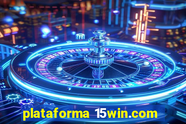 plataforma 15win.com